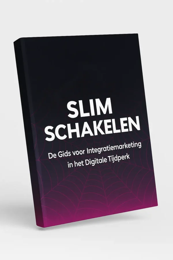 Slim Schakelen – De Gids voor Integratiemarketing